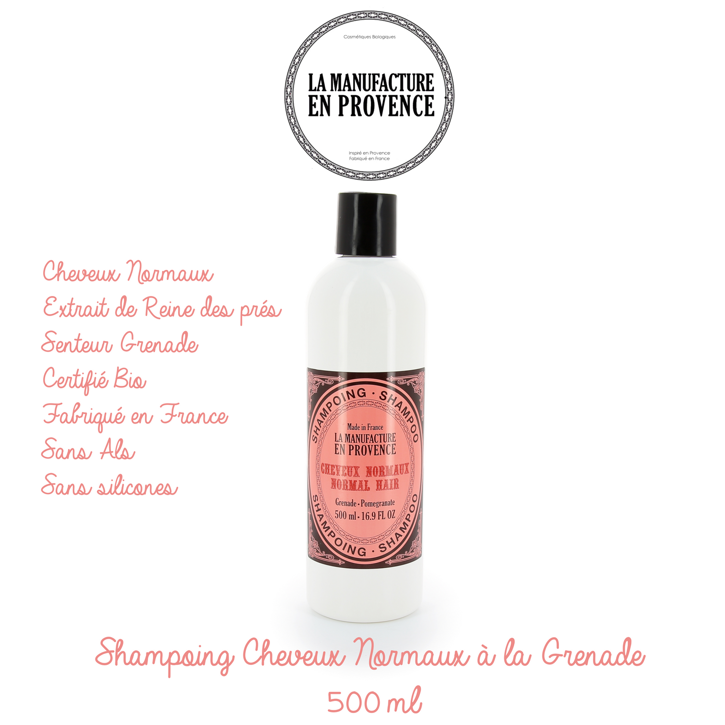 LA MANUFACTURE EN PROVENCE - Shampoing certifié BIO 500ml - Cheveux normaux