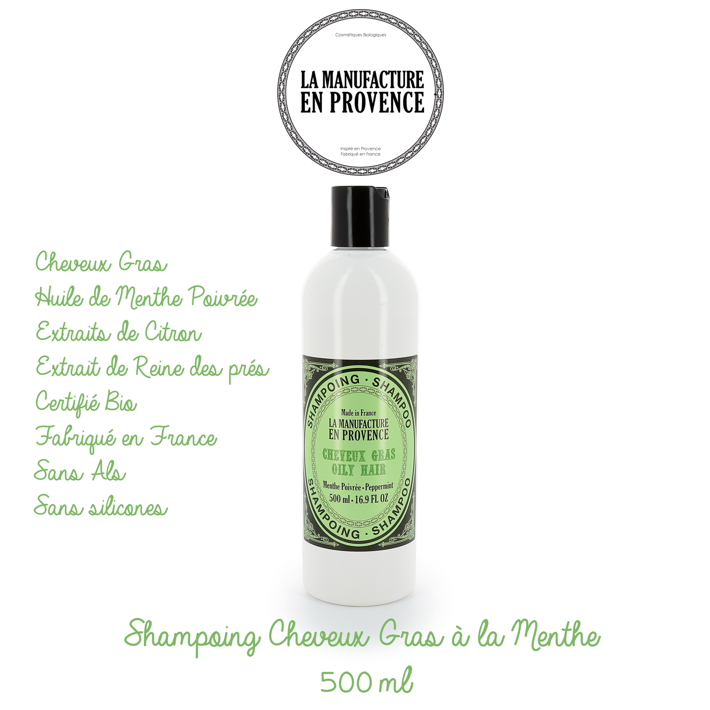 LA MANUFACTURE EN PROVENCE - Shampoing certifié ECOCERT - Cheveux gras