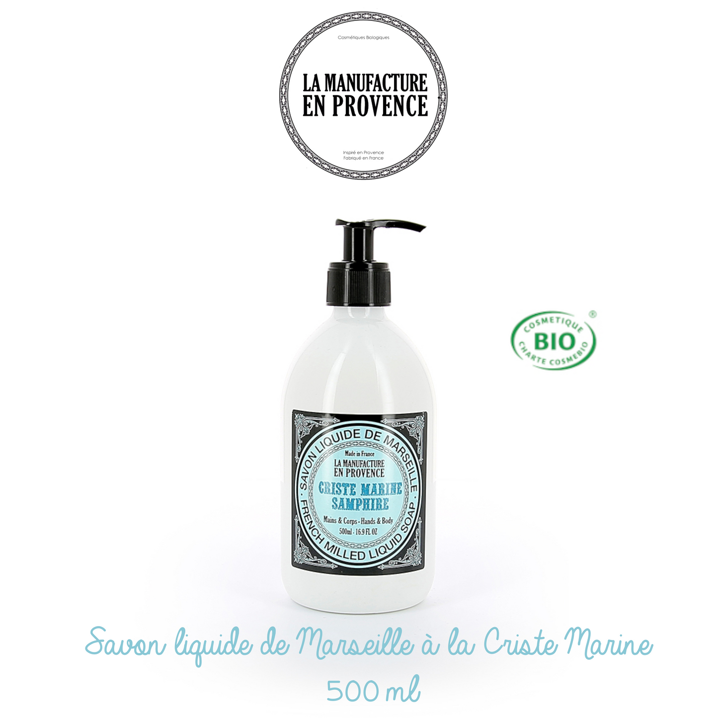 LA MANUFACTURE EN PROVENCE - Savon de Marseille liquide certifié ECOCERT - Criste Marine